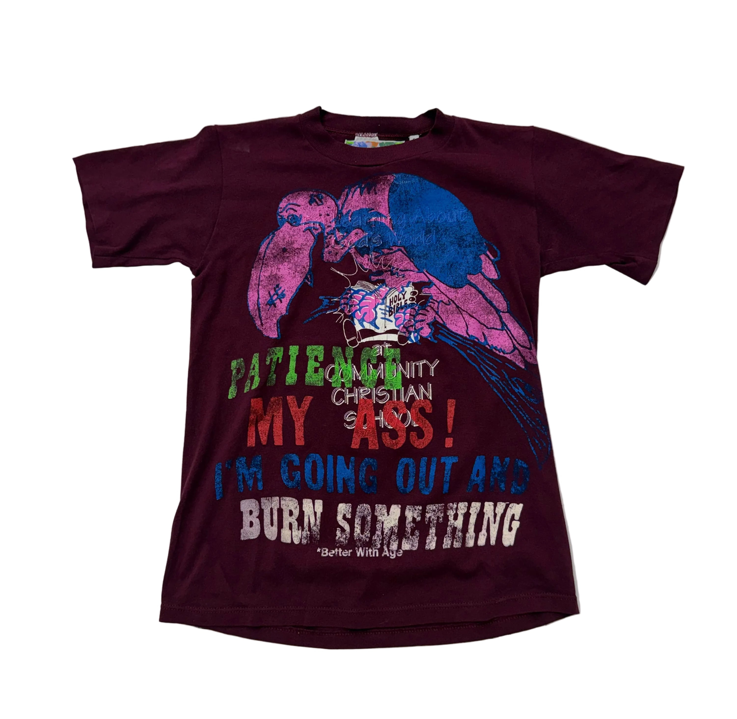 Better With Age ‘Patience My Ass’ Tee Burgundy
