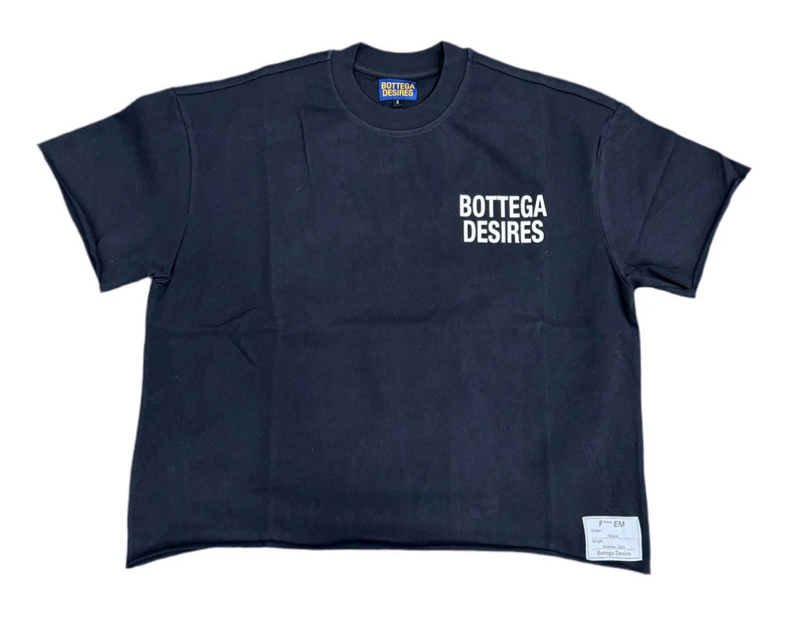 Bottega Desires Fuck Em Black Tee