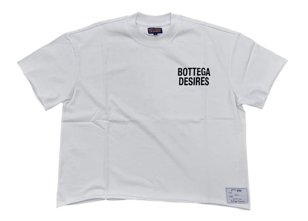 Bottega Desires Fuck Em White Tee